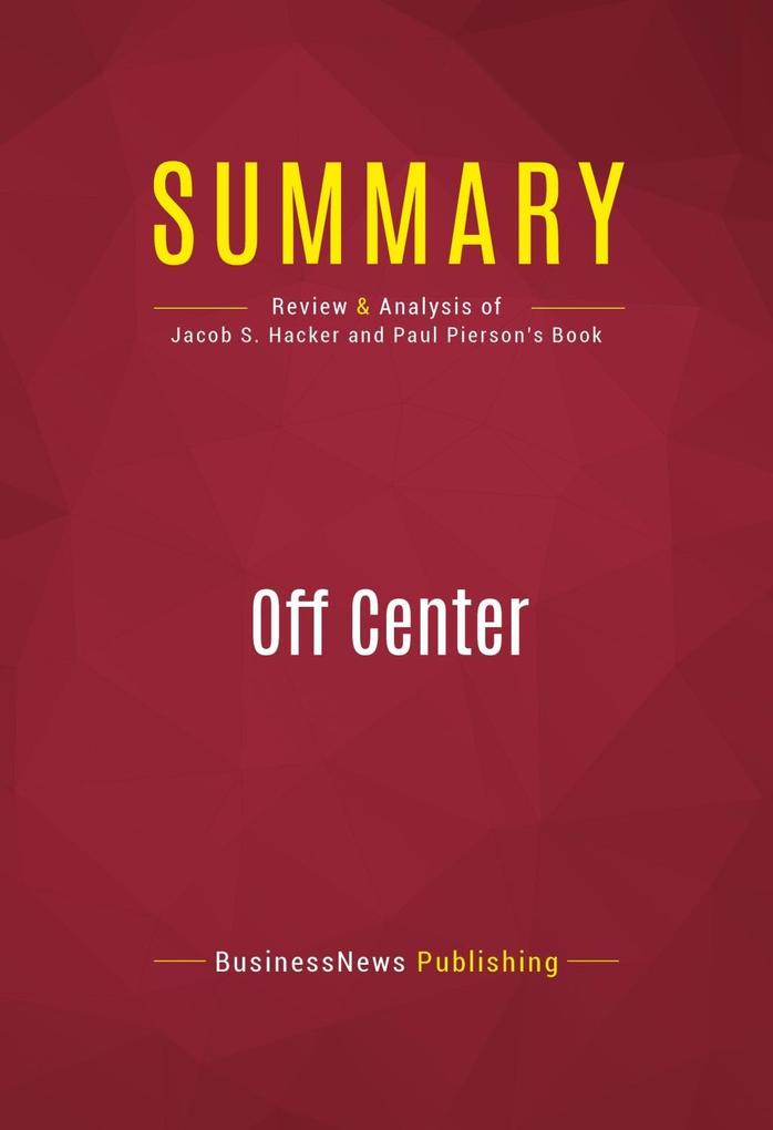 Summary: Off Center