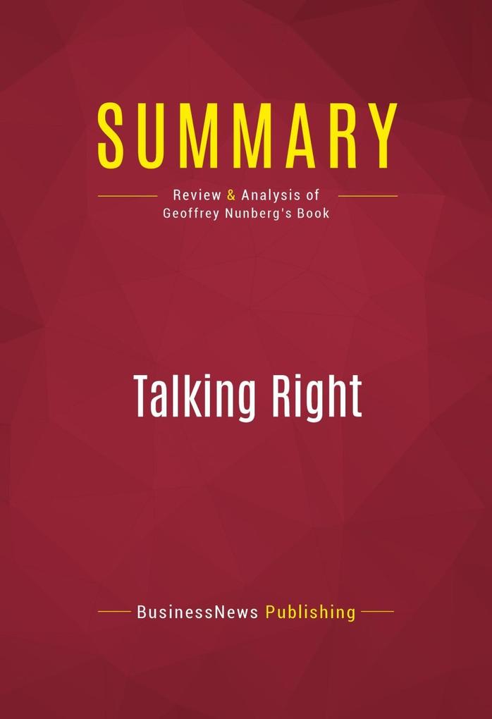 Summary: Talking Right