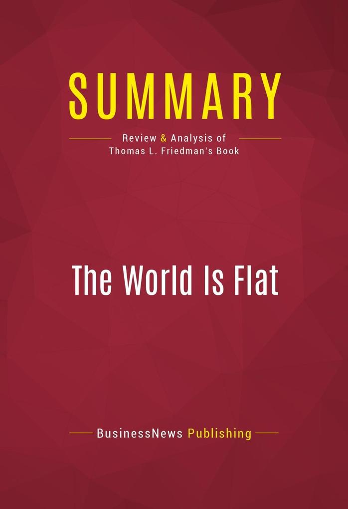 Summary: The World Is Flat