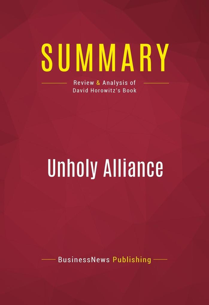 Summary: Unholy Alliance