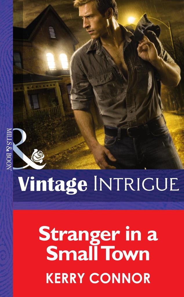 Stranger In A Small Town (Mills & Boon Intrigue) (Shivers (Intrigue) Book 6)
