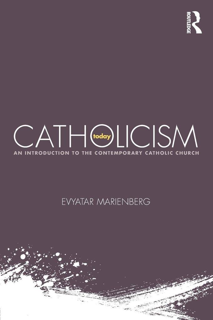 Catholicism Today