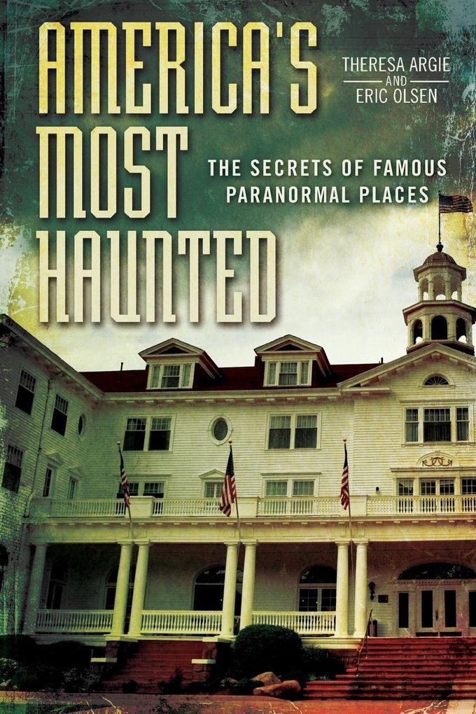 America's Most Haunted