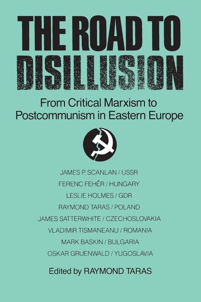 The Road to Disillusion