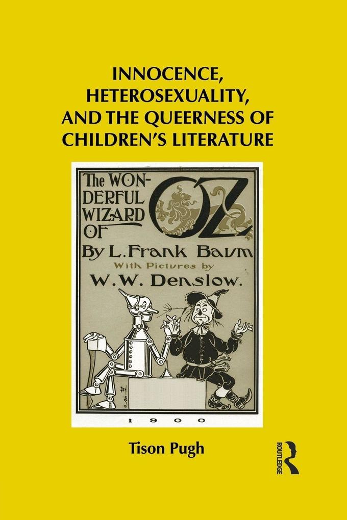 Innocence Heterosexuality and the Queerness of Children's Literature