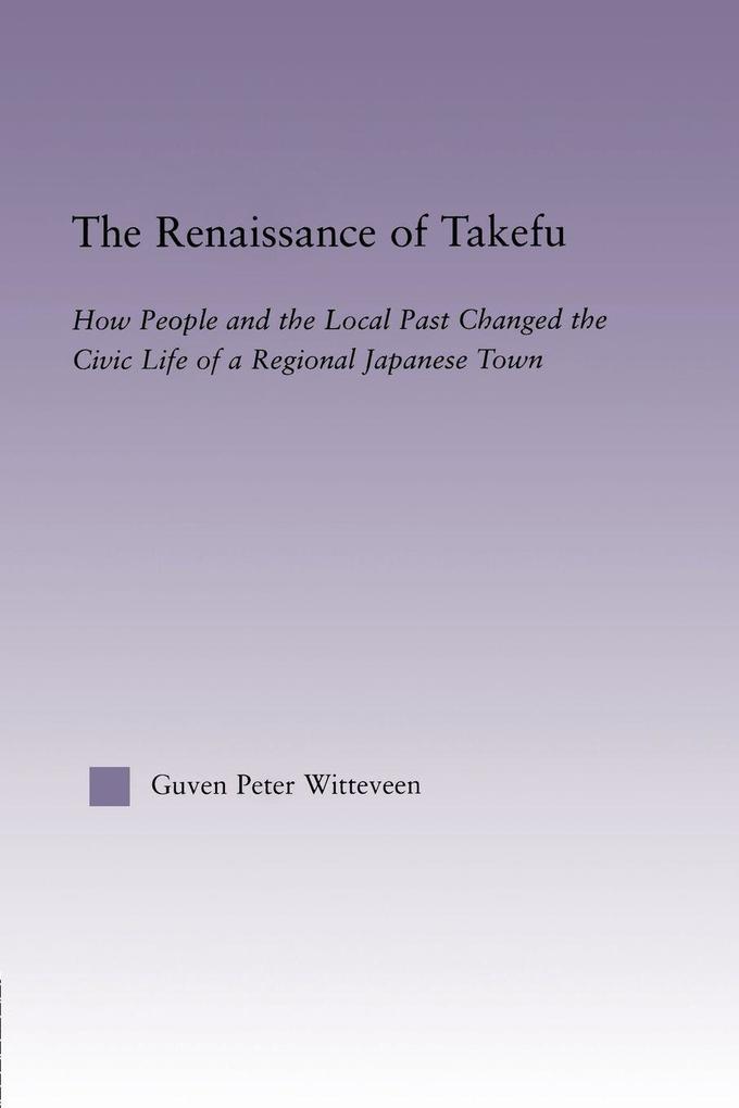 The Renaissance of Takefu