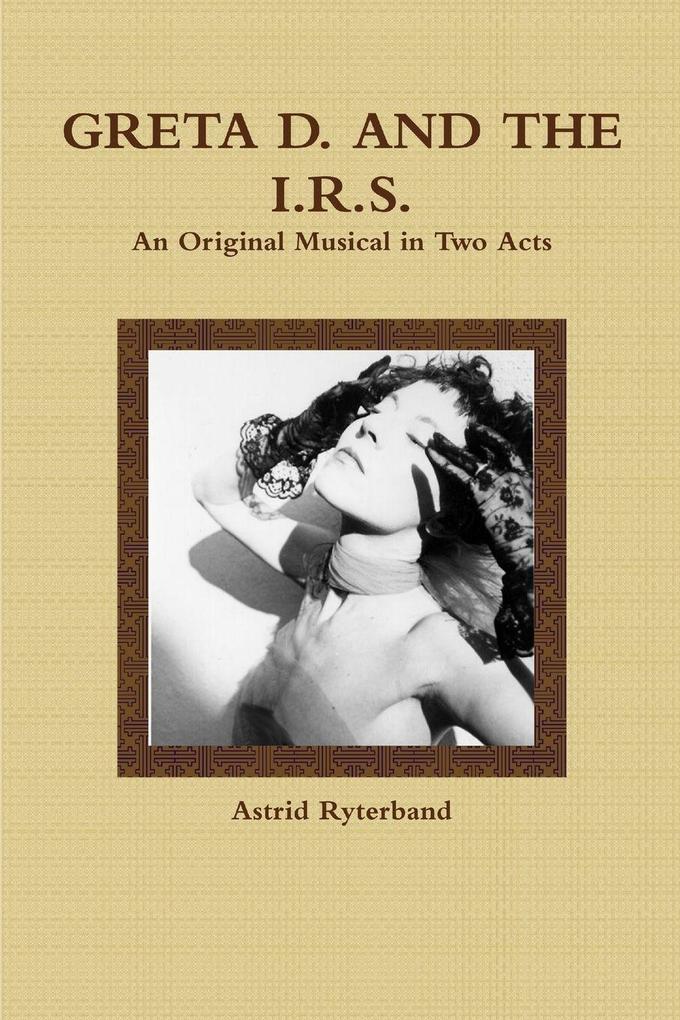 Greta D. and the I.R.S.