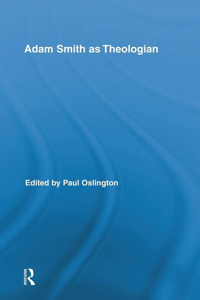 Adam Smith as Theologian