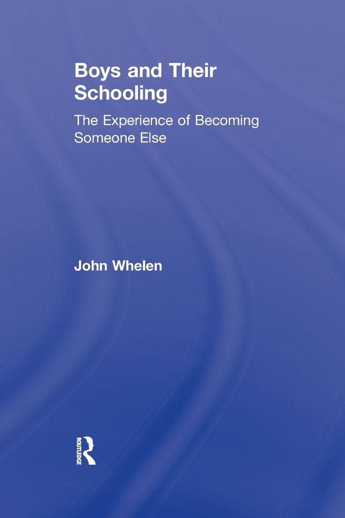 Boys and Their Schooling