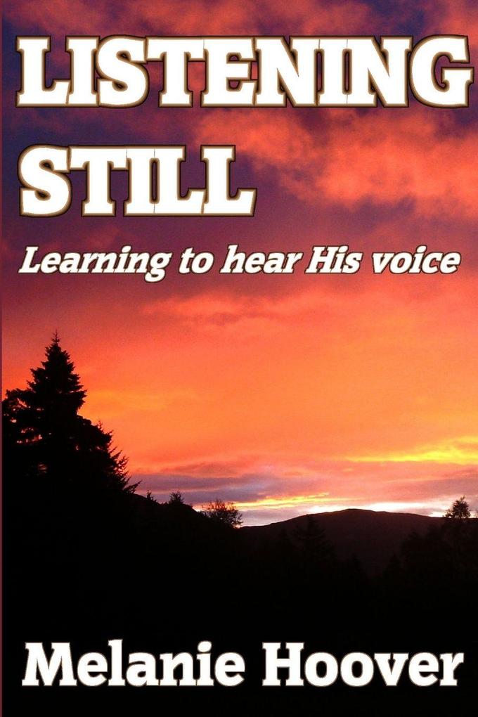 Listening Still