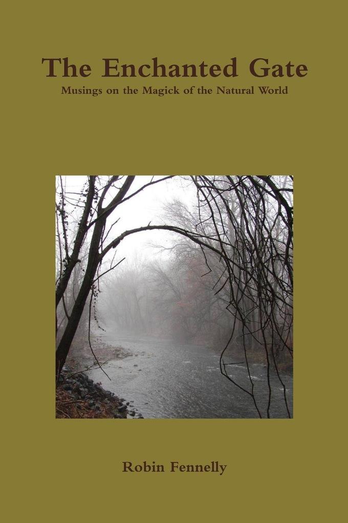 The Enchanted Gate