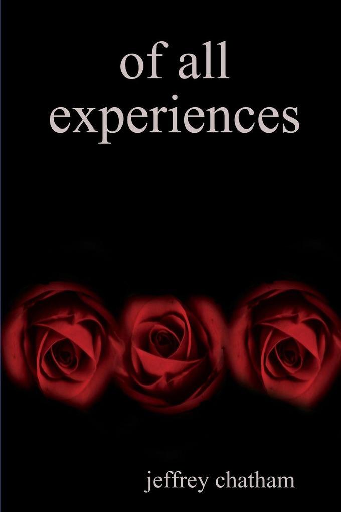 of all experiences