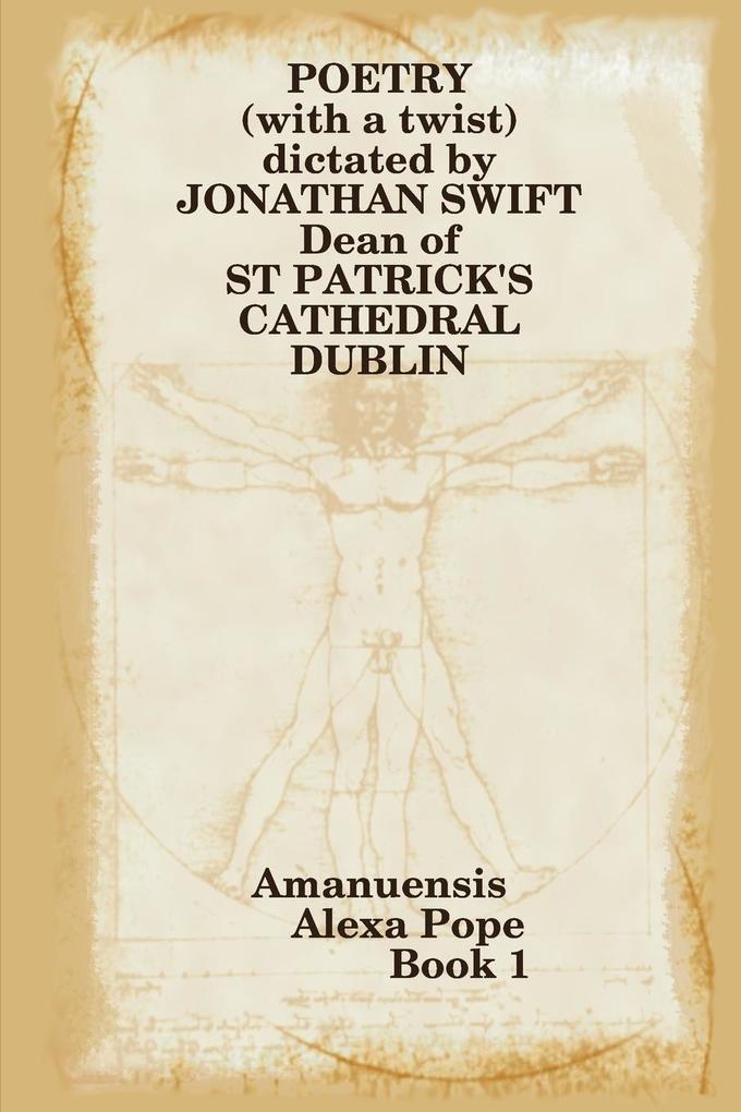 POETRY dictated by JONATHAN SWIFT
