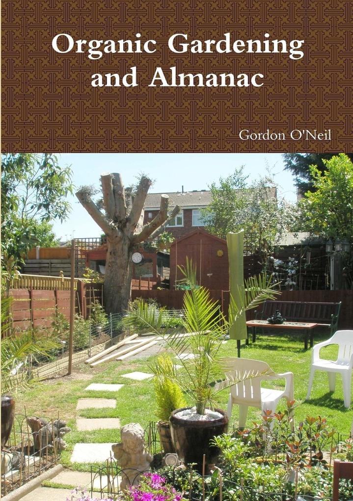 Organic Gardening and Almanac