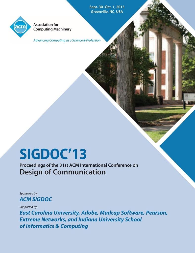Sigdoc 13 Proceedings of the 31st ACM International Conference on  of Communication