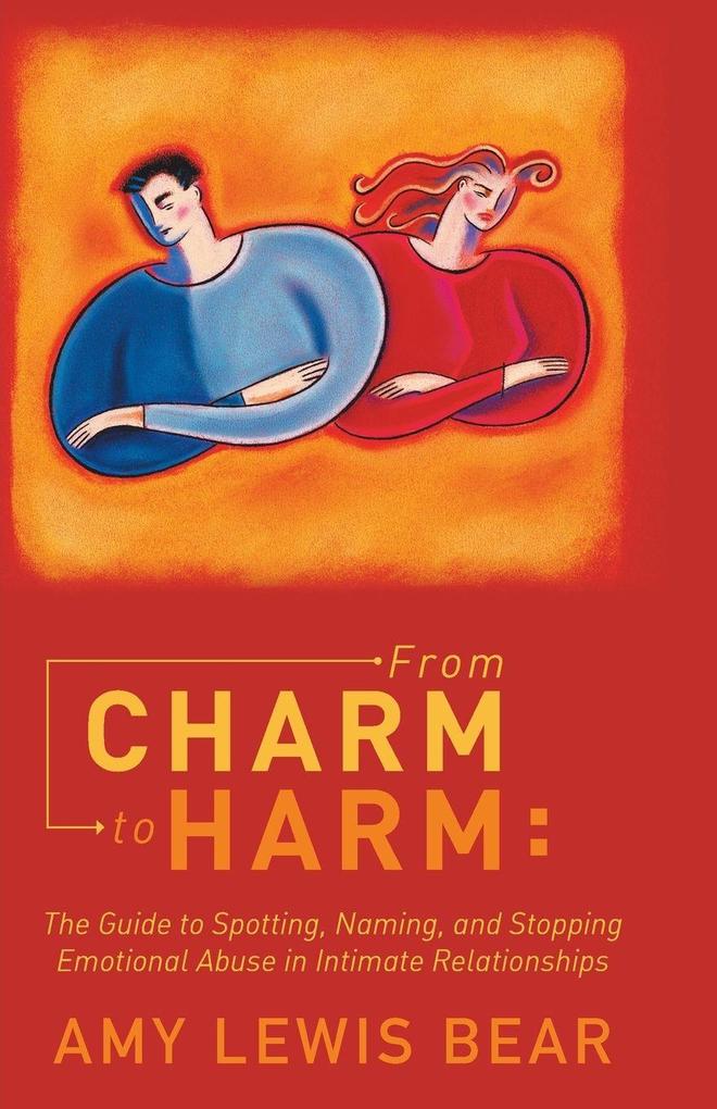 From Charm to Harm