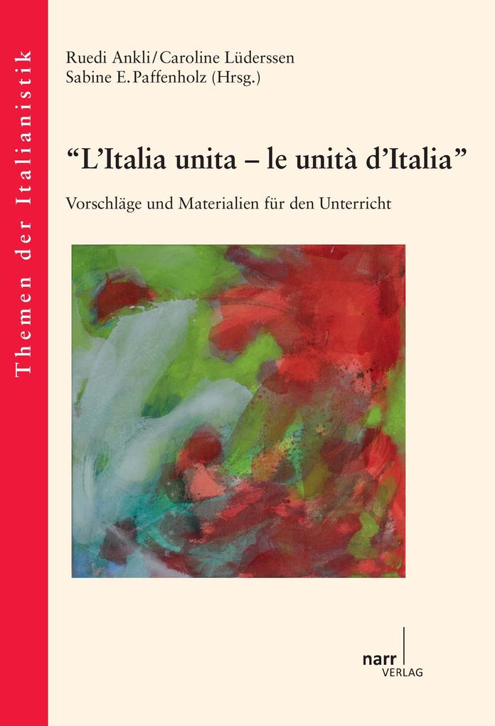 'L'Italia unita - le unità d'Italia'