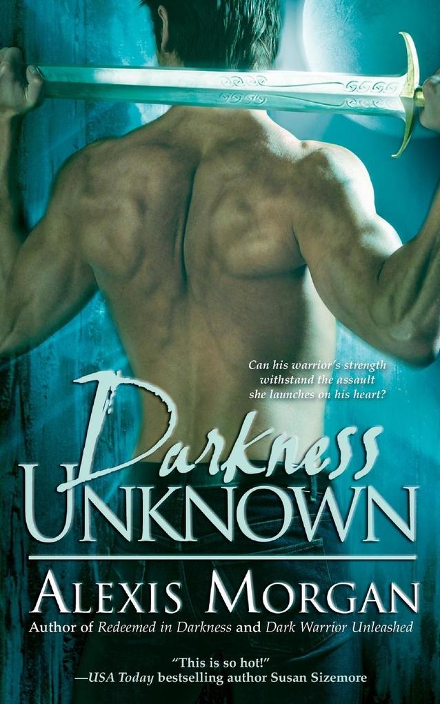 Darkness Unknown als Taschenbuch von Alexis Morgan