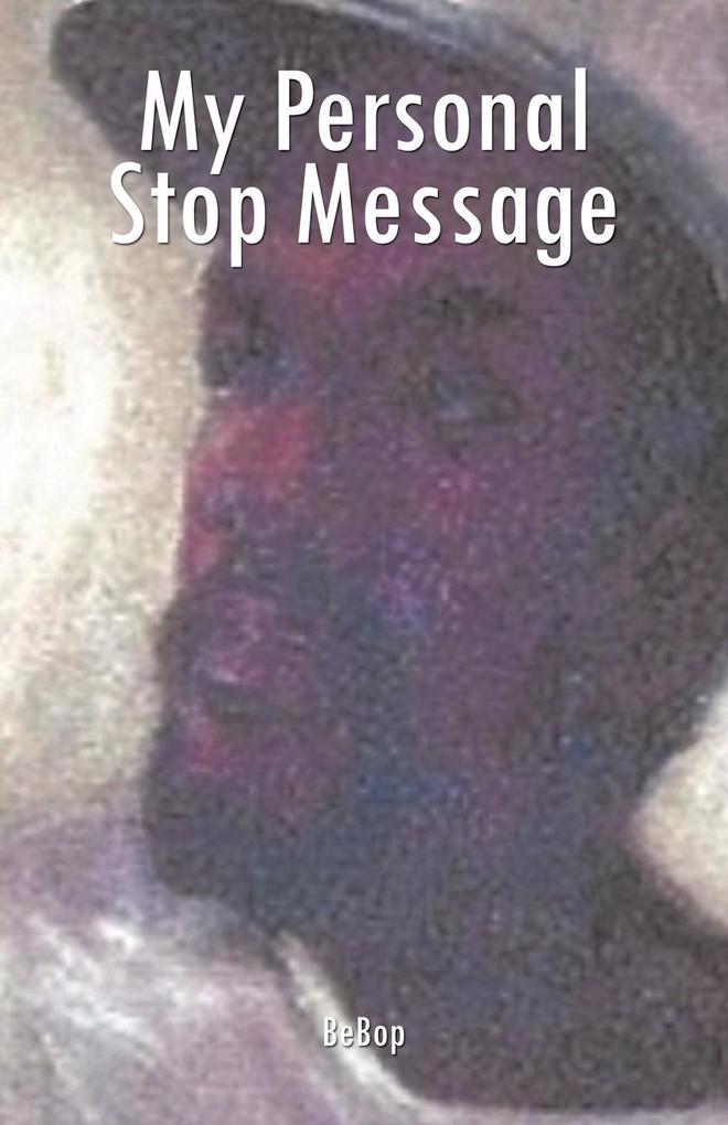 Image of My Personal Stop Message