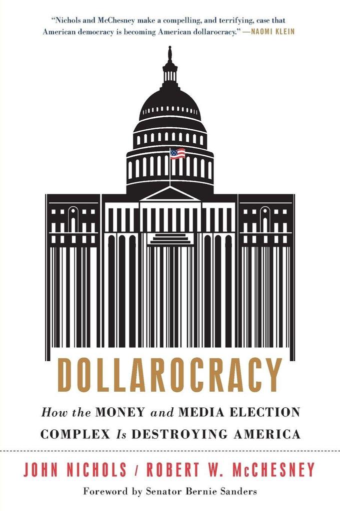 Dollarocracy
