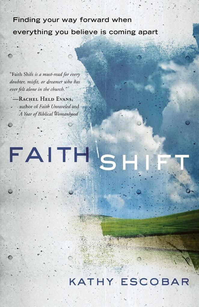 Faith Shift