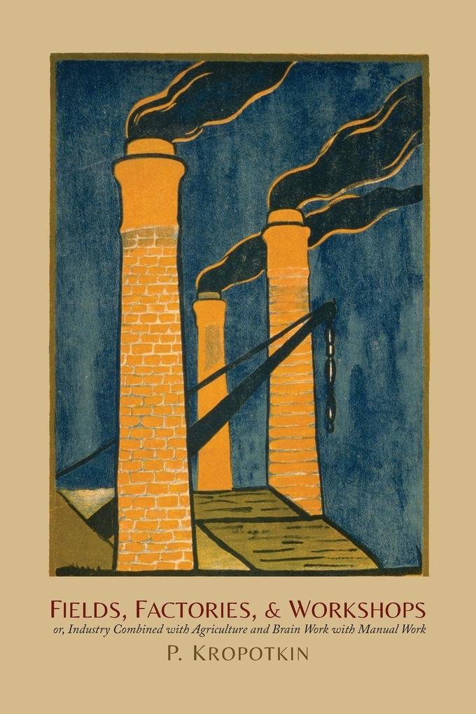 Fields Factories and Workshops
