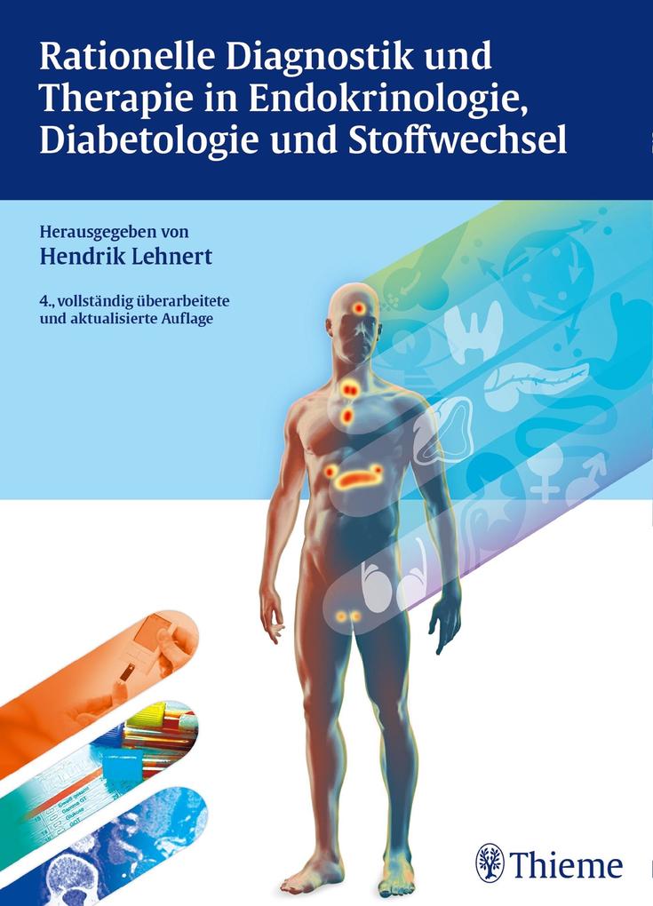 Rationelle Diagnostik und Therapie in Endokrinologie Diabetologie und Stoffwechsel