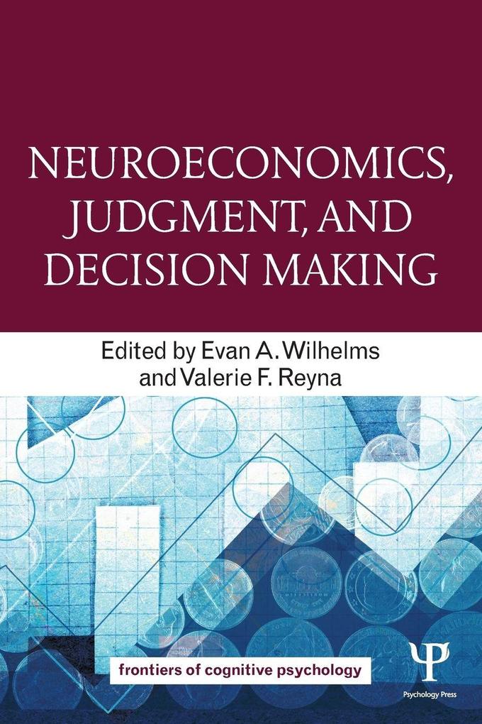Neuroeconomics Judgment and Decision Making