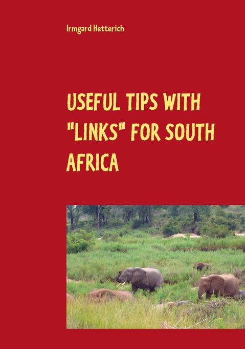 Useful tips with links for South Africa - Irmgard Hetterich
