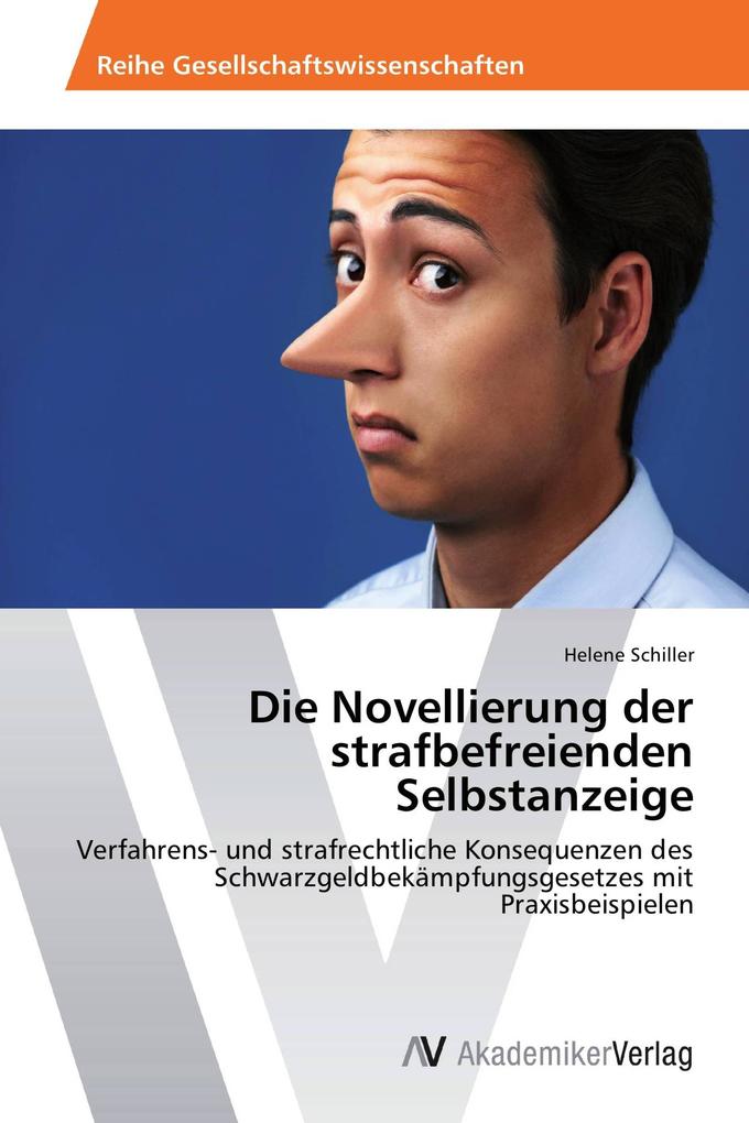 Die Novellierung der strafbefreienden Selbstanzeige