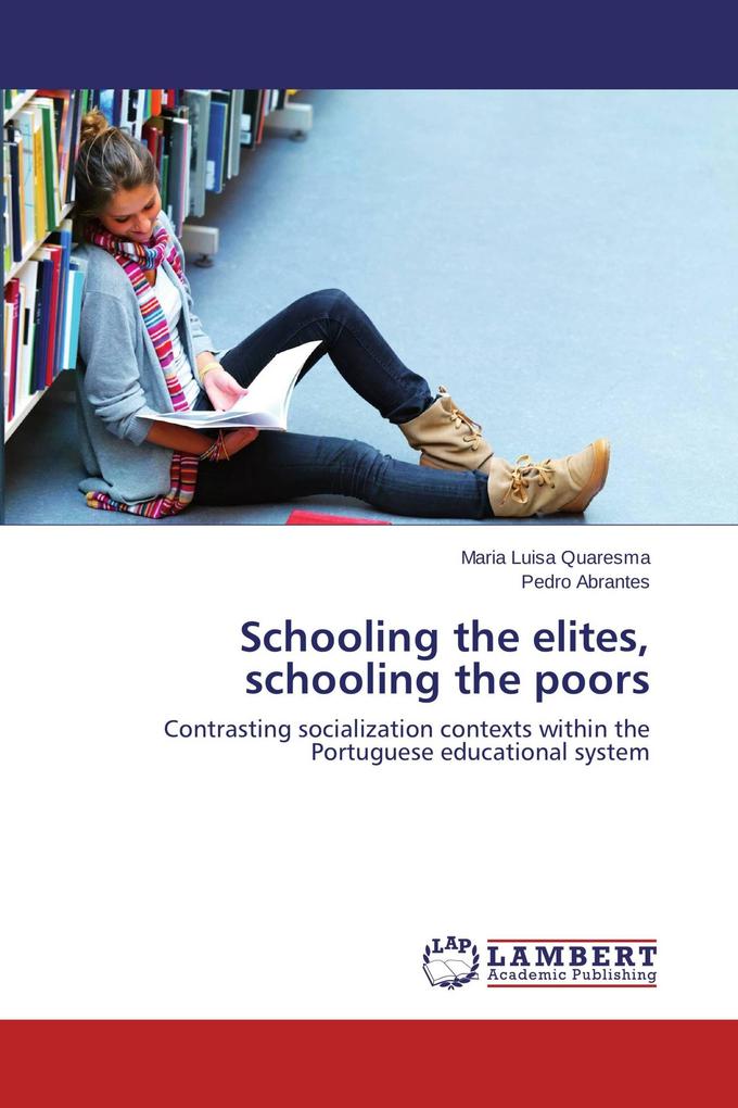 Schooling the elites schooling the poors