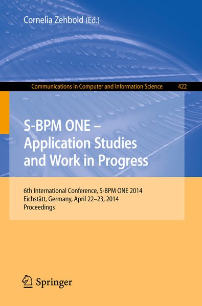 S-BPM ONE - Application Studies and Work in Progress