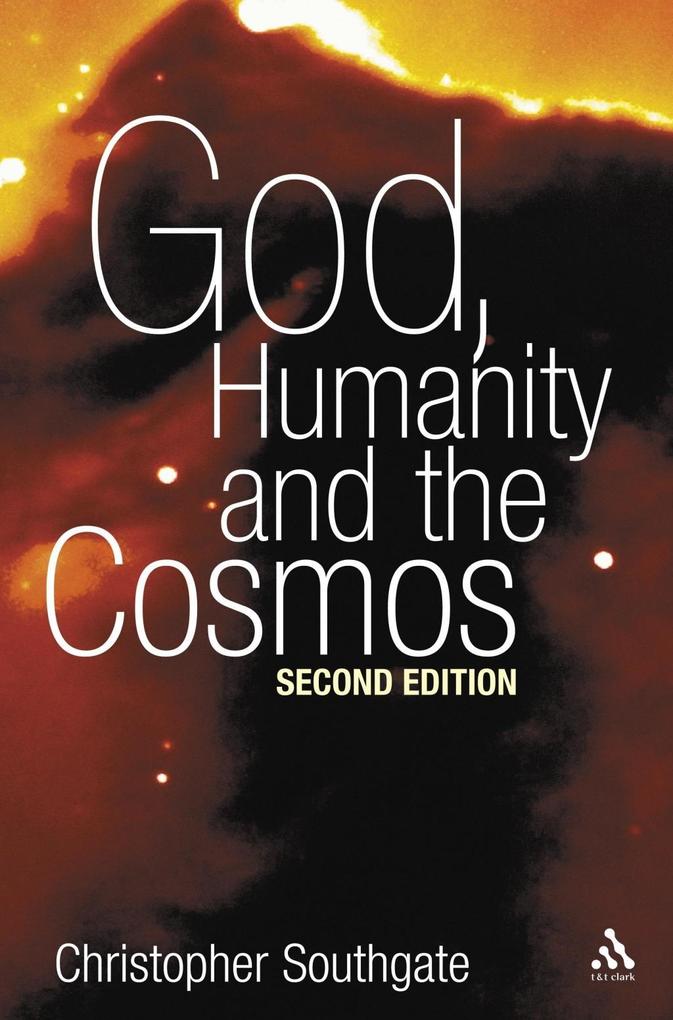 God Humanity and the Cosmos