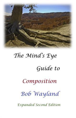Mind‘s Eye Guide to Composition