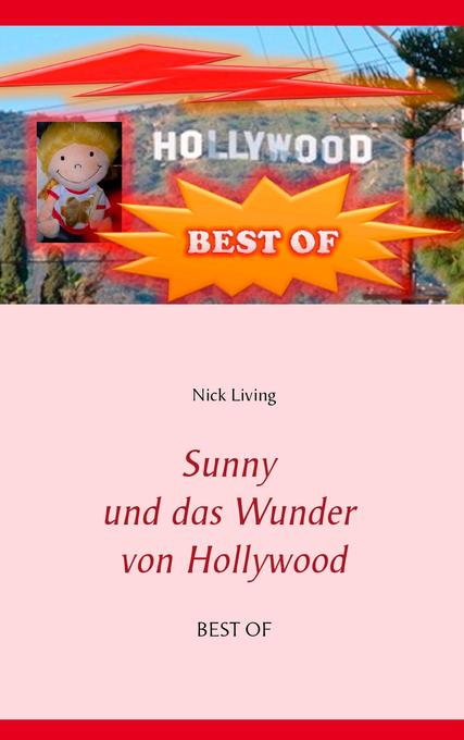 Sunny und das Wunder von Hollywood - Nick Living