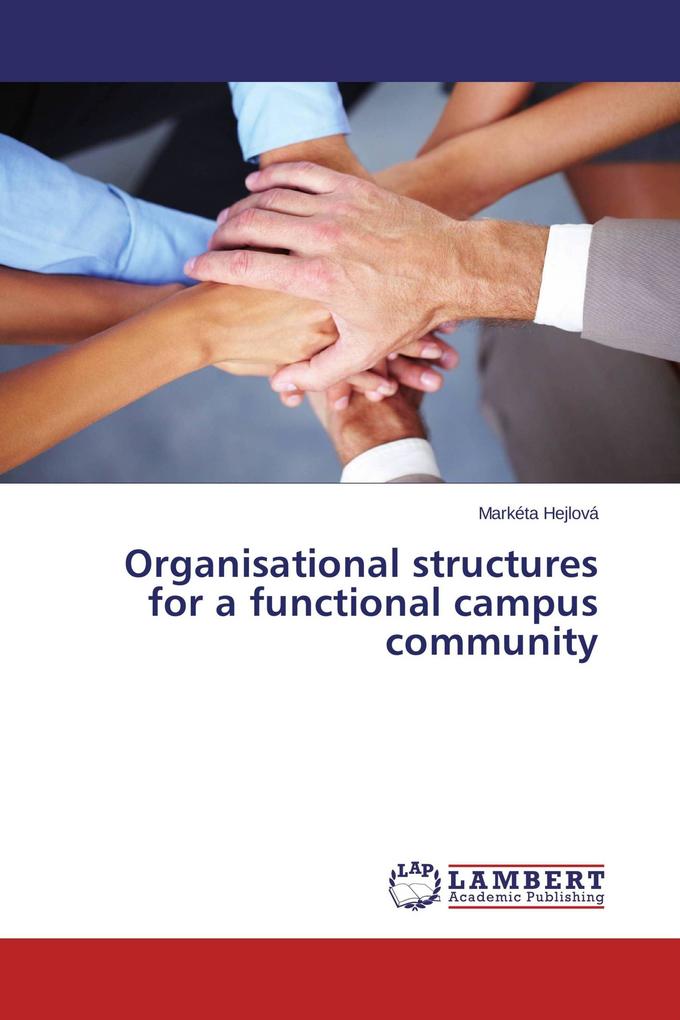Organisational structures for a functional campus community