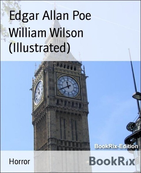 William Wilson (Illustrated)