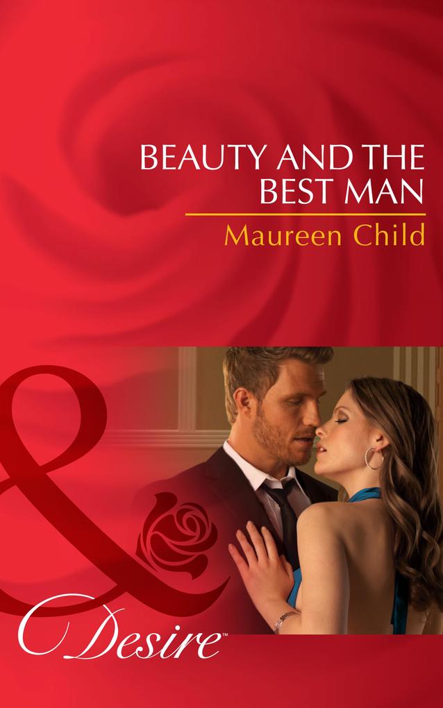 Beauty And The Best Man (Mills & Boon Short Stories) (Dynasties: The Lassiters Book 1)