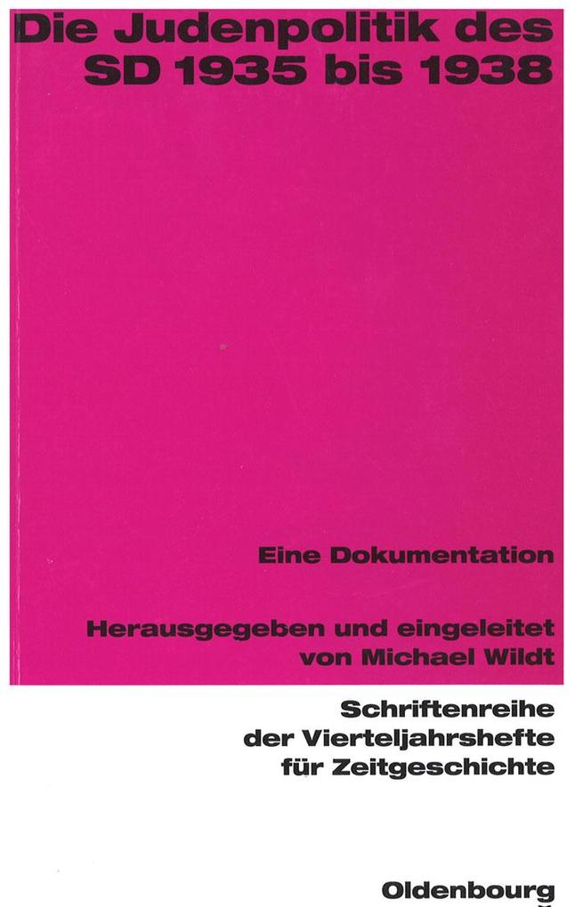 Die Judenpolitik des SD 1935 bis 1938 als eBook Download von