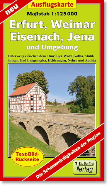 Erfurt Weimar Eisenach Jena und Umgebung 1 : 125 000 Ausflugskarte