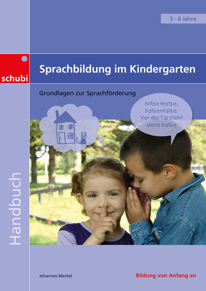 Sprachbildung im Kindergarten - Johannes Merkel