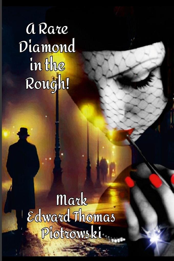 A Rare Diamond in the Rough!