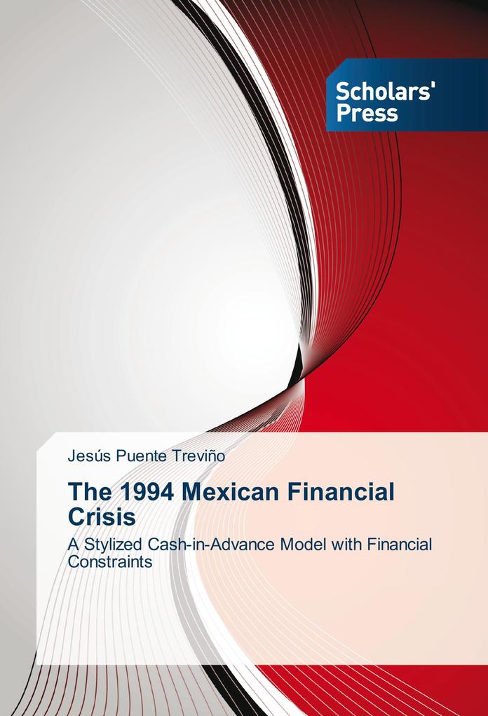 The 1994 Mexican Financial Crisis