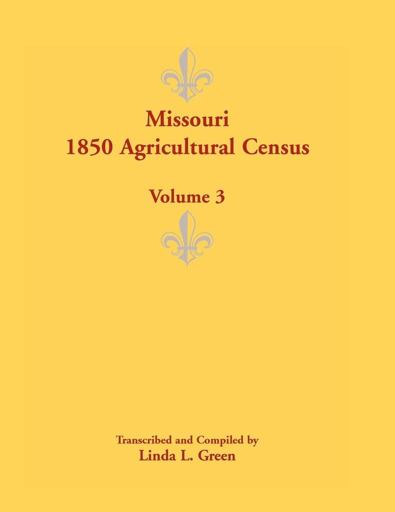 Missouri 1850 Agricultural Census