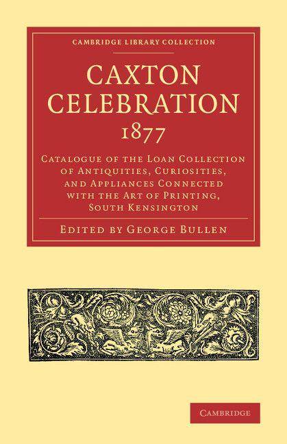 Caxton Celebration 1877