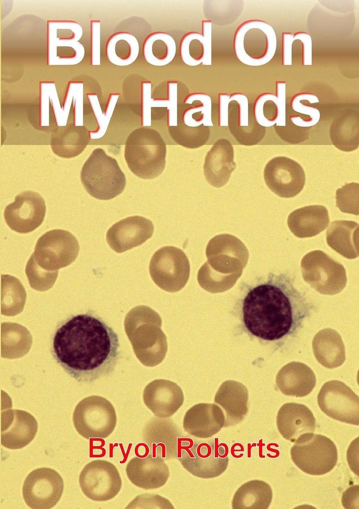 Blood on My Hands