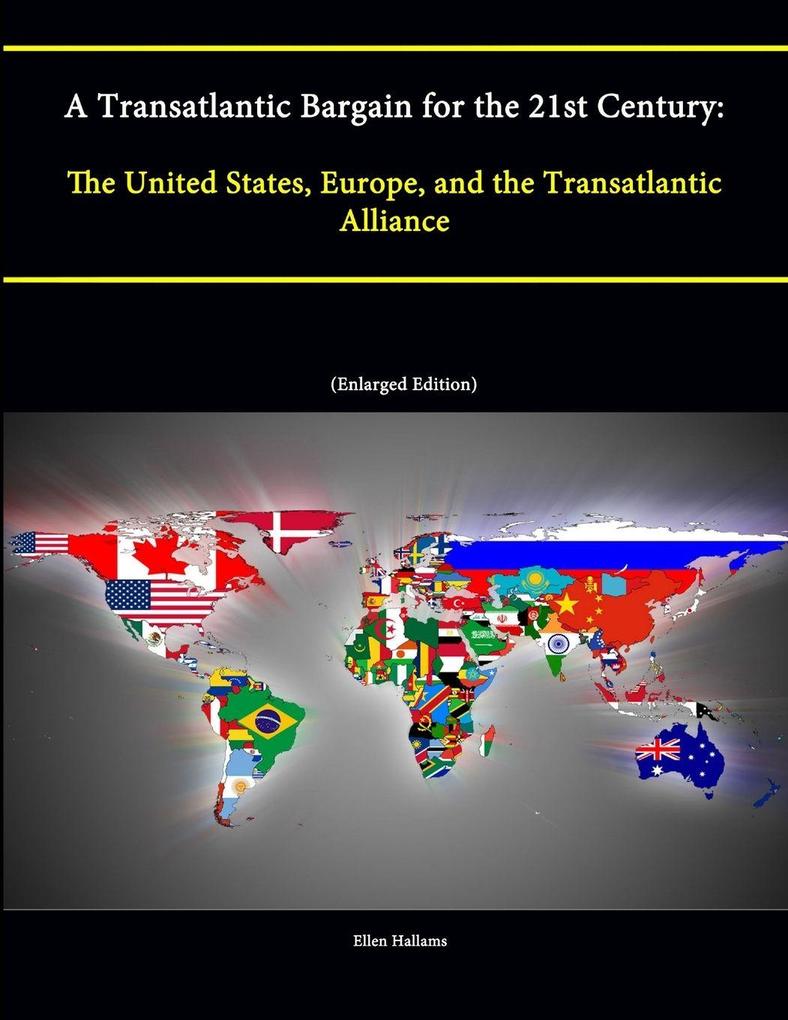 A Transatlantic Bargain for the 21st Century