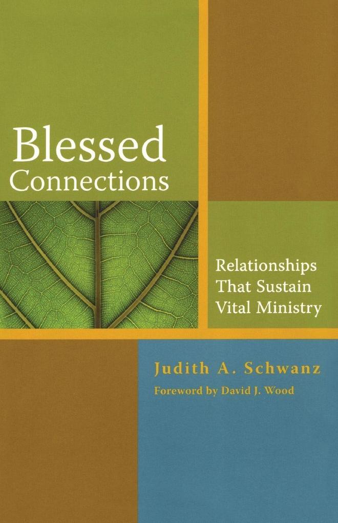 Blessed Connections