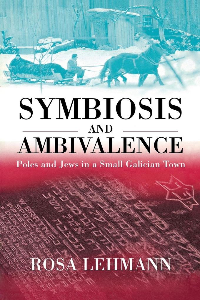 Symbiosis and Ambivalence - Rosamond Lehmann/ Rosa Lehmann