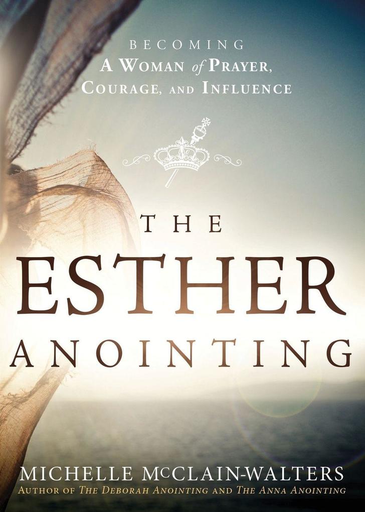 Charisma House Esther Anointing